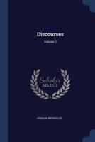 Discourses; Volume 2