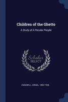 Children of the Ghetto