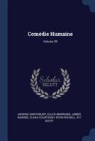 Comédie Humaine; Volume 39