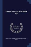 Kanga Creek; An Australian Idyl