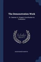 The Demonstration Work
