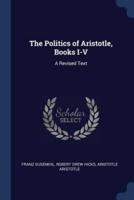 The Politics of Aristotle, Books I-V