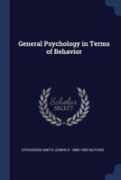 General Psychology in Terms of Behavior