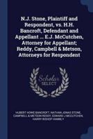 N.J. Stone, Plaintiff and Respondent, Vs. H.H. Bancroft, Defendant and Appellant ... E.J. McCutchen, Attorney for Appellant; Reddy, Campbell & Metson, Attorneys for Respondent