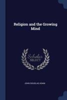 Religion and the Growing Mind