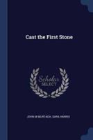 Cast the First Stone