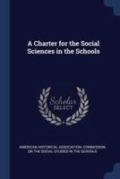 A Charter for the Social Sciences in the Schools