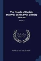 The Novels of Captain Marryat. Edited by R. Brimley Johnson; Volume 4