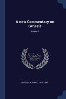 A New Commentary on Genesis; Volume 2