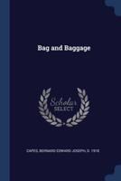 Bag and Baggage