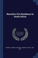 Narrative Of A Residence In South Africa