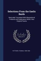 Selections From the Gaelic Bards