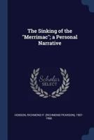The Sinking of the Merrimac; a Personal Narrative