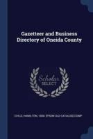 Gazetteer and Business Directory of Oneida County