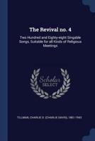 The Revival No. 4