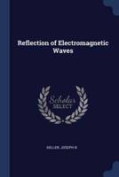 Reflection of Electromagnetic Waves