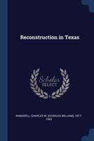 Reconstruction in Texas