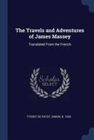 The Travels and Adventures of James Massey