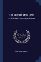 The Epistles of St. Peter