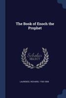 The Book of Enoch the Prophet