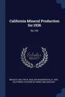 California Mineral Production for 1926