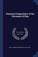 Chemical Composition of the Carcasses of Pigs