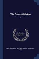 The Ancient Régime