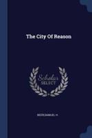 The City Of Reason