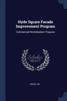Hyde Square Facade Improvement Program