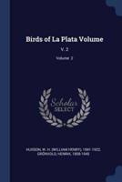 Birds of La Plata Volume