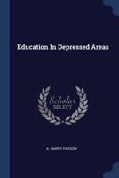 Education In Depressed Areas
