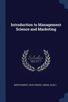 Introduction to Management Science and Marketing