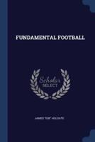 Fundamental Football