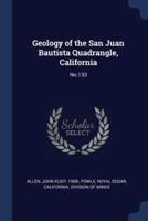 Geology of the San Juan Bautista Quadrangle, California