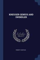 Kreuger Genius and Swindler