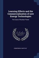Learning Effects and the Commercialization of New Energy Technologies