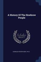 A History Of The Hewbrew People