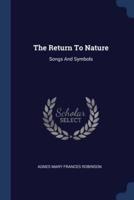 The Return To Nature