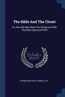 The Bible And The Closet