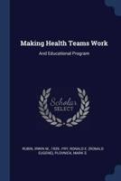 Making Health Teams Work