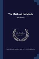 The Maid and the Middy