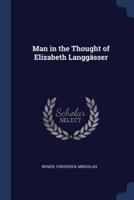 Man in the Thought of Elizabeth Langgässer