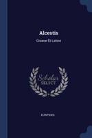 Alcestis