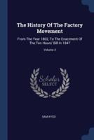 The History Of The Factory Movement