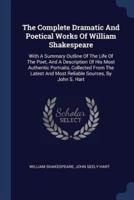 The Complete Dramatic And Poetical Works Of William Shakespeare