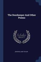 The Doorkeeper And Other Poems