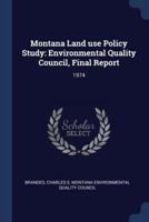 Montana Land Use Policy Study