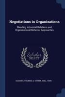 Negotiations in Organizations