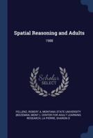 Spatial Reasoning and Adults