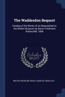 The Waddesdon Bequest